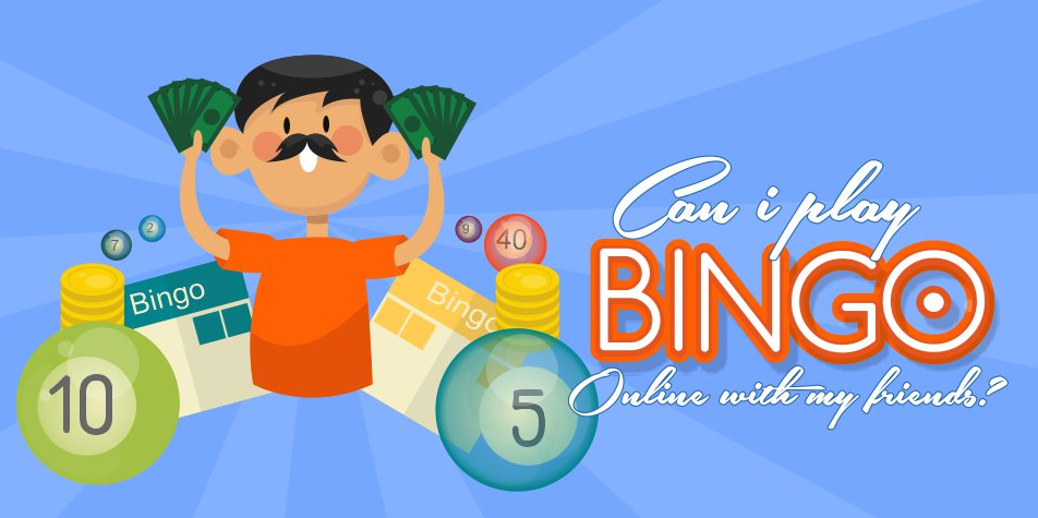 Can I play Bingo Online with My Friends